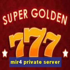 mir4 private server