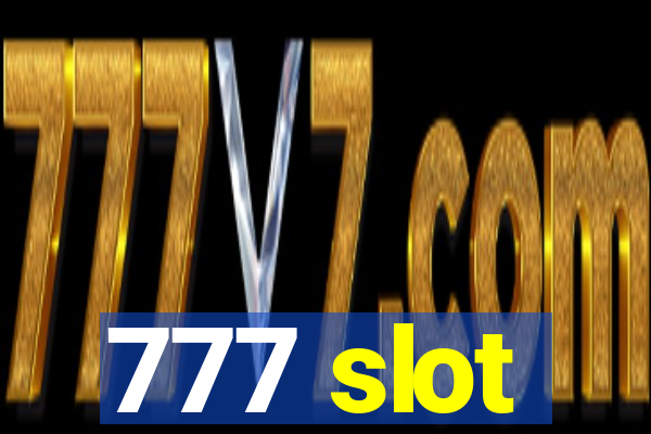 777 slot