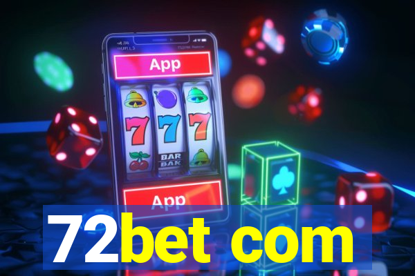 72bet com