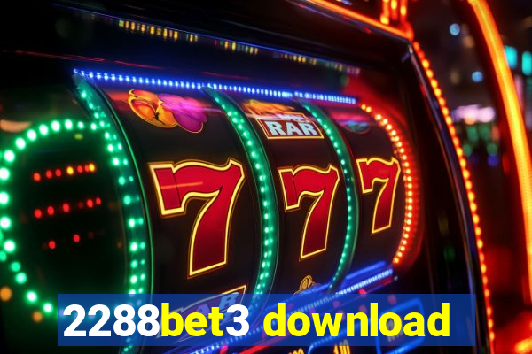 2288bet3 download