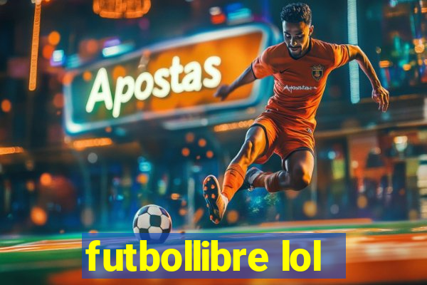 futbollibre lol