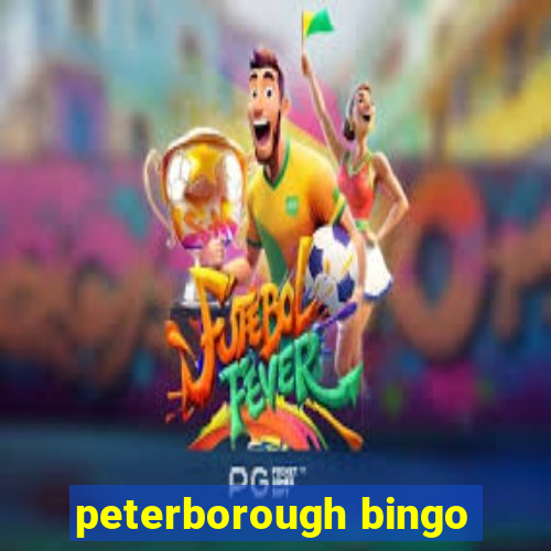 peterborough bingo