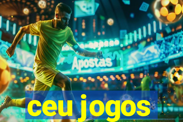 ceu jogos