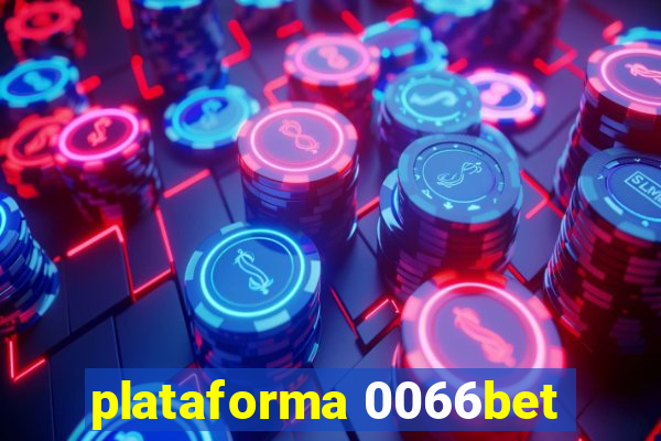 plataforma 0066bet