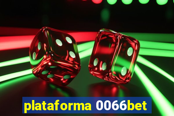 plataforma 0066bet