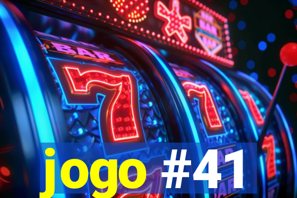 jogo #41