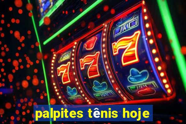 palpites tênis hoje