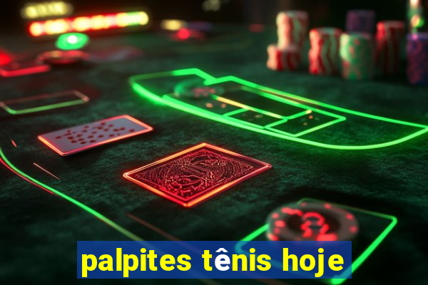 palpites tênis hoje