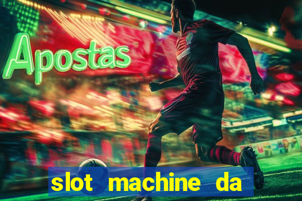 slot machine da giocare gratis