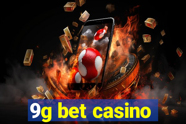 9g bet casino