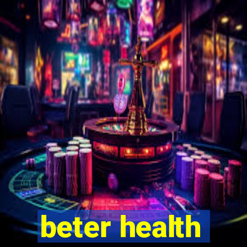 beter health