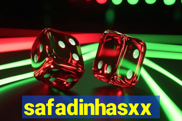 safadinhasxx