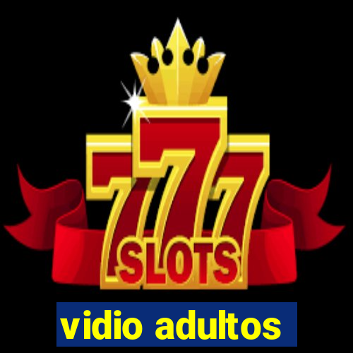 vidio adultos