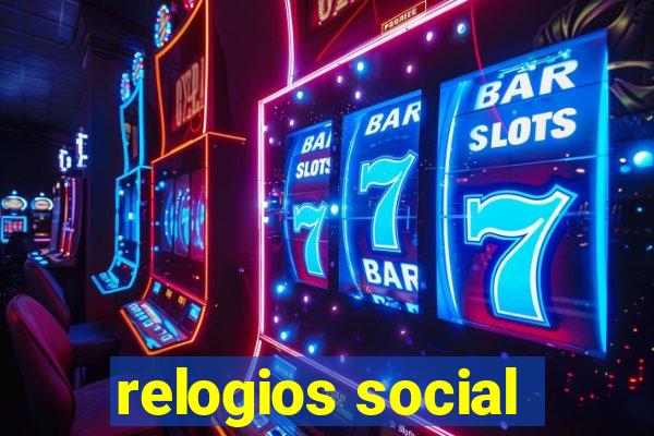 relogios social