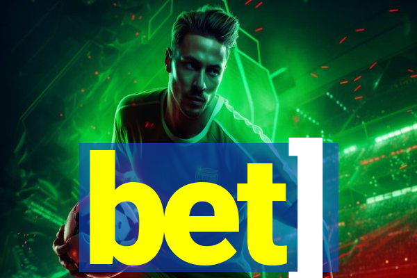 bet]