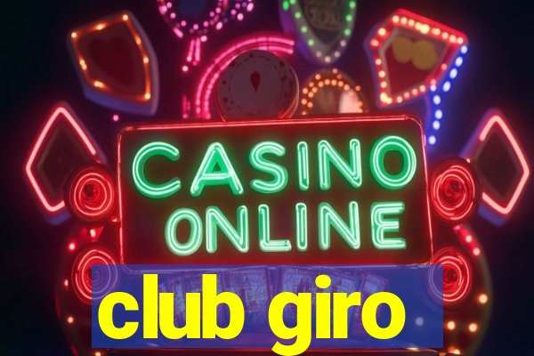 club giro