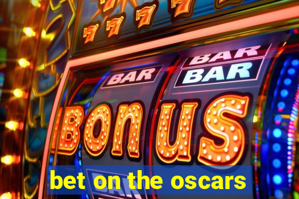 bet on the oscars