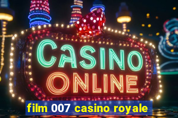 film 007 casino royale