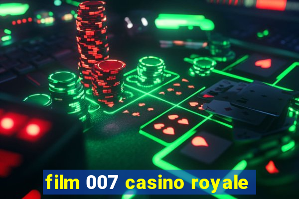 film 007 casino royale