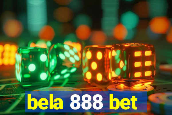 bela 888 bet