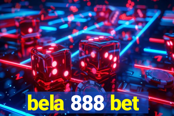 bela 888 bet