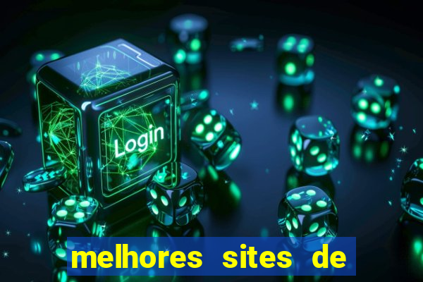 melhores sites de jogos de aposta