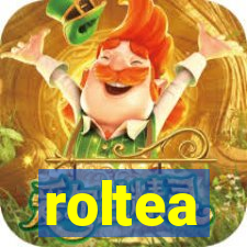 roltea