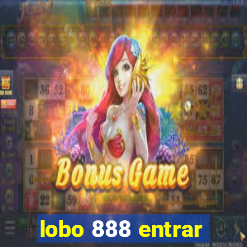 lobo 888 entrar