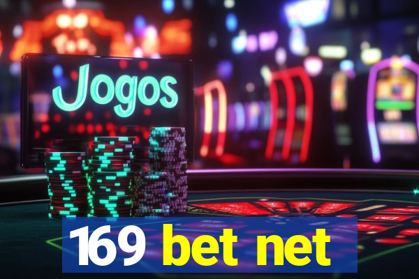 169 bet net