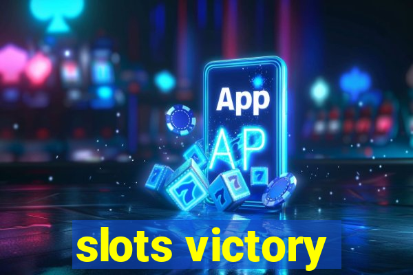 slots victory