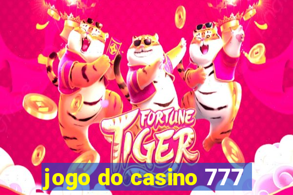 jogo do casino 777