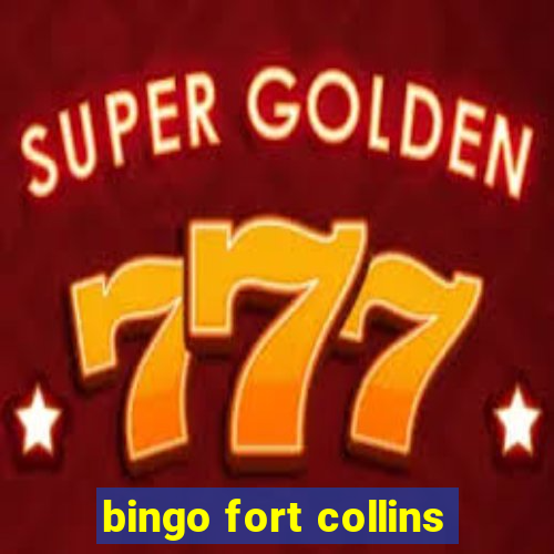 bingo fort collins