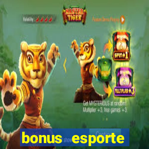 bonus esporte estrela bet