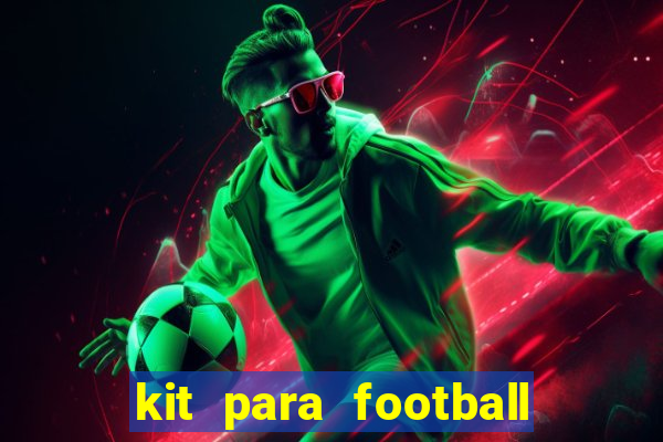 kit para football league 2024