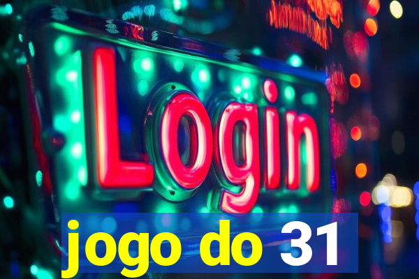 jogo do 31