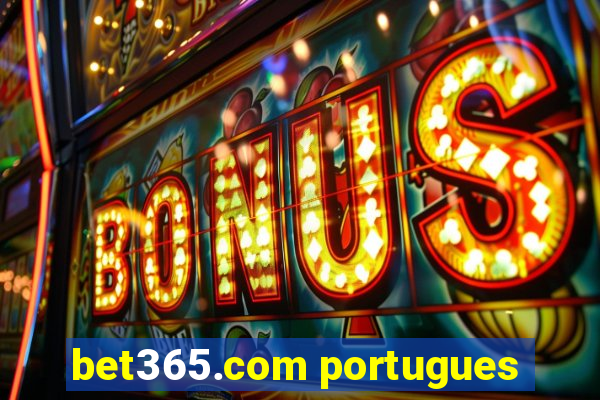 bet365.com portugues