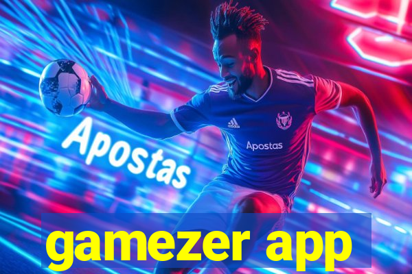 gamezer app