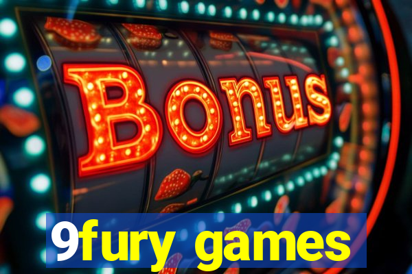 9fury games