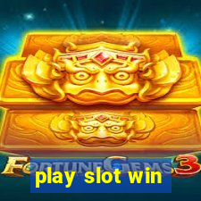 play slot win