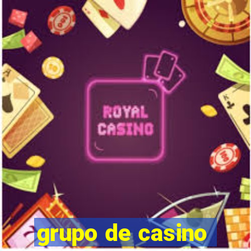 grupo de casino