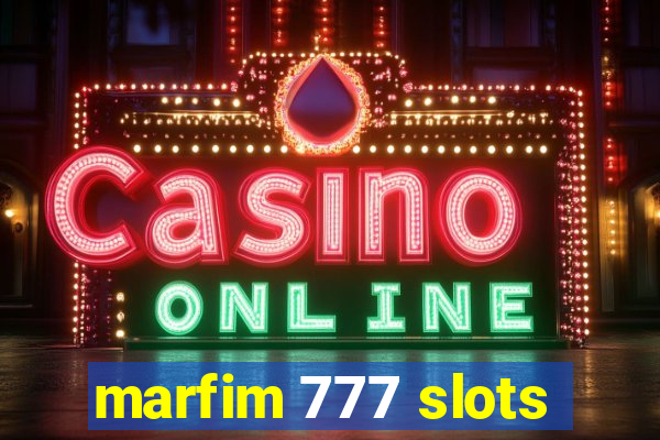 marfim 777 slots