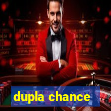 dupla chance