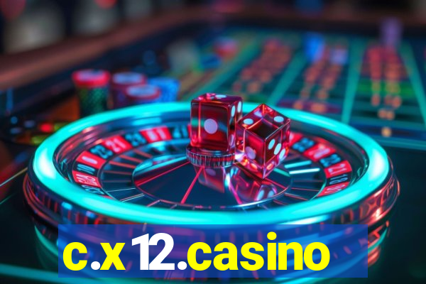 c.x12.casino