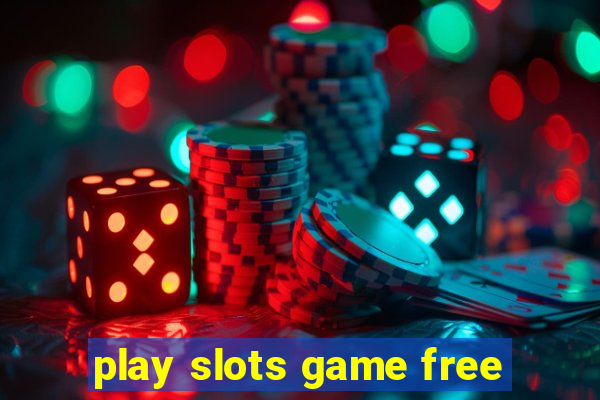 play slots game free