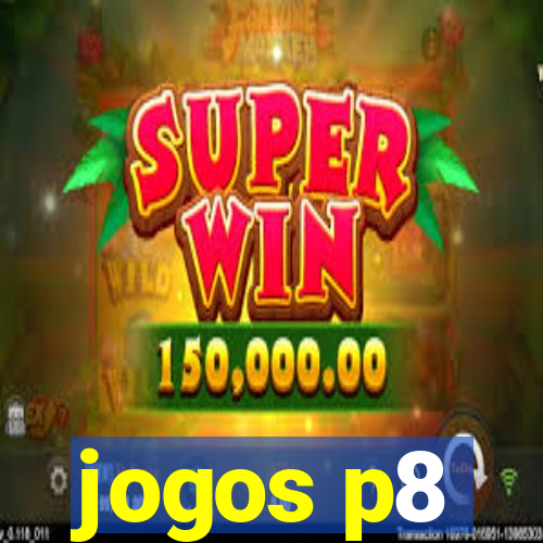 jogos p8