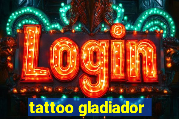 tattoo gladiador