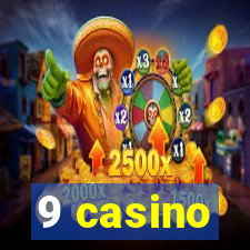 9 casino