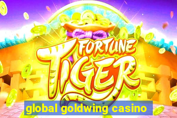 global goldwing casino