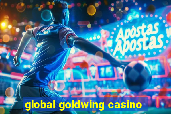 global goldwing casino