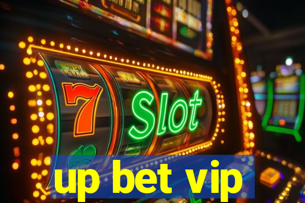 up bet vip